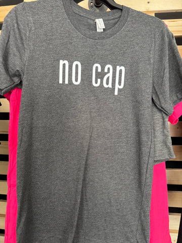 NO CAP Shirt