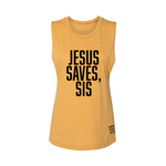 JESUS SAVES SIS Womens Muscle Tank- GOLD